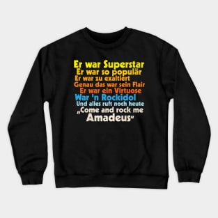 Rock Me Amadeus Falco Lyrics Crewneck Sweatshirt